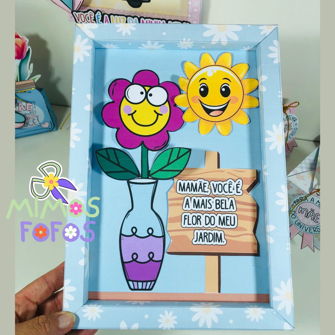 QUADRO COM MOLDURA DIA DAS MAES VOCÊ É A FLOR MAIS LINDA